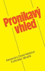 Pronikavý vhled - Filozofie a náboženství Pronikavý vhled