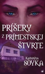 Príšery z prímestskej štvrte - Fantasy Príšery z prímestskej štvrte