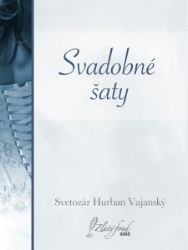 Svadobné šaty - Společenská próza Svadobné šaty