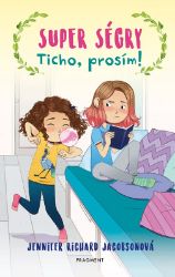 Super ségry: Ticho, prosím! Super ségry: Ticho, prosím!