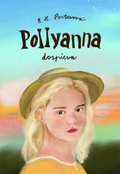 Pollyanna dospieva Pollyanna dospieva