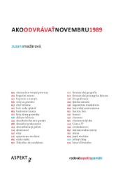 Ako odvrávať novembru 1989 Ako odvrávať novembru 1989