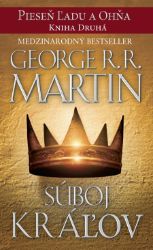Súboj kráľov - George Raymond Richard Martin - Fantasy Súboj kráľov