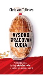 Vysoko spracovaní ľudia - Medicína pro veřejnost e-knihy Vysoko spracovaní ľudia