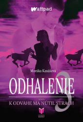 Odhalenie 3 - Romány Odhalenie 3
