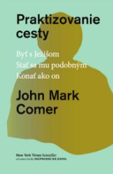 Praktizovanie cesty Praktizovanie cesty