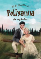 Pollyanna sa vydala Pollyanna sa vydala