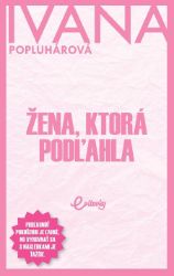 Žena, ktorá podľahla Žena, ktorá podľahla