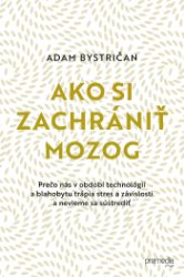 Ako si zachrániť mozog