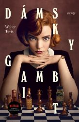 Dámsky gambit - Walter S. Tevis - Romány Dámsky gambit