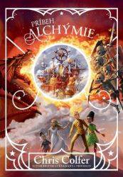 Príbeh alchýmie - Chris Colfer - Romány Príbeh alchýmie