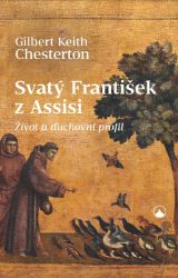 Svatý František z Assisi - Filozofie a náboženství Svatý František z Assisi