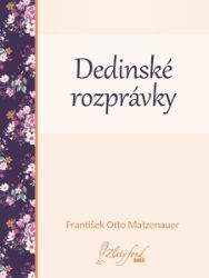 Dedinské rozprávky Dedinské rozprávky