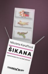 Šikana - Romány Šikana