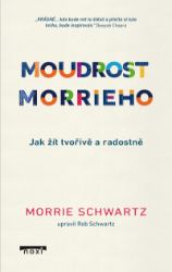 Moudrost Morrieho - Fotografie Moudrost Morrieho