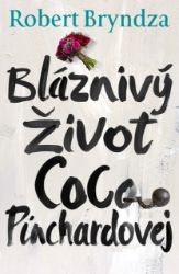 Bláznivý Život Coco Pinchardovej Bláznivý Život Coco Pinchardovej