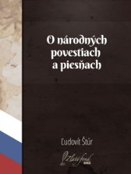 O národných povestiach a piesňach - Společenská próza O národných povestiach a piesňach