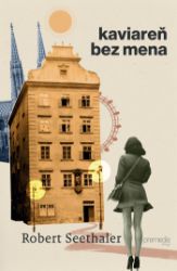 Kaviareň bez mena Kaviareň bez mena