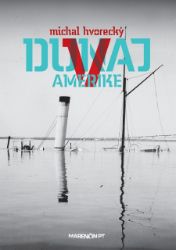 Dunaj v Amerike Dunaj v Amerike