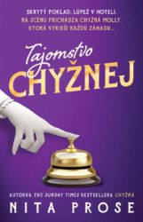 Tajomstvo chyžnej - Nita Prose - Krimi a detektivky Tajomstvo chyžnej