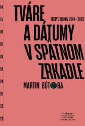 Tváre a dátumy v spätnom zrkadle Tváre a dátumy v spätnom zrkadle