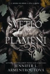 Svetlo v plameni Svetlo v plameni