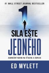 Sila ešte jedného Sila ešte jedného