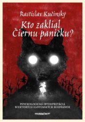 Kto zaklial Čiernu paničku? Kto zaklial Čiernu paničku?