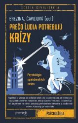 Prečo ľudia potrebujú krízy - Psychologie Prečo ľudia potrebujú krízy