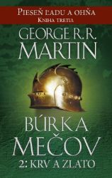 Búrka mečov 2: Krv a zlato Búrka mečov 2: Krv a zlato