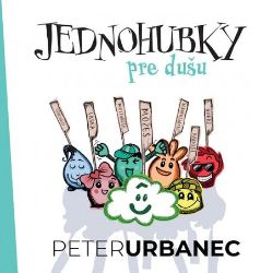 Jednohubky pre dušu Jednohubky pre dušu