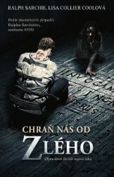 Chraň nás od zlého Chraň nás od zlého