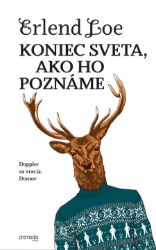 Koniec sveta, ako ho poznáme Koniec sveta, ako ho poznáme