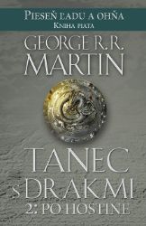 Tanec s drakmi 2: Po hostine Tanec s drakmi 2: Po hostine