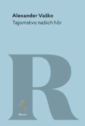Tajomstvo našich hôr Tajomstvo našich hôr