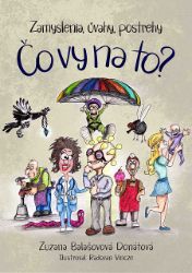 Čo vy na to? Čo vy na to?