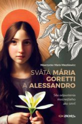 Svätá Mária Goretti a Alessandro Svätá Mária Goretti a Alessandro