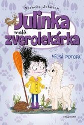 Julinka – malá zverolekárka: Veľká potopa - Romány Julinka – malá zverolekárka: Veľká potopa