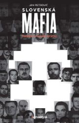Slovenská mafia Slovenská mafia