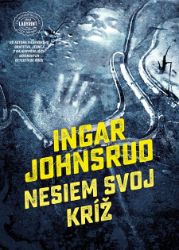 Nesiem svoj kríž - Krimi a detektivky Nesiem svoj kríž