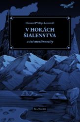 V horách šialenstva a iné monštruozity V horách šialenstva a iné monštruozity
