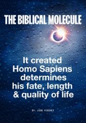 The Biblical Molecule The Biblical Molecule