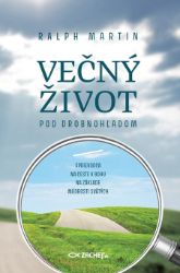 Večný život pod drobnohľadom Večný život pod drobnohľadom