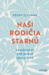 Naši rodičia starnú Naši rodičia starnú