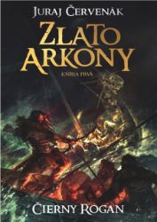 Zlato Arkony (Kniha prvá) Zlato Arkony (Kniha prvá)