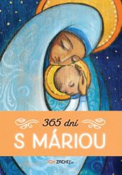 365 dní s Máriou 365 dní s Máriou