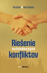 Riešenie každodenných konfliktov Riešenie každodenných konfliktov