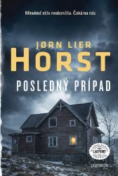 Posledný prípad - Jorn Lier Horst - Thrillery Posledný prípad