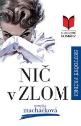 Nič v zlom Nič v zlom