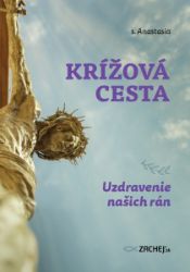 Krížová cesta: Uzdravenie našich rán Krížová cesta: Uzdravenie našich rán
